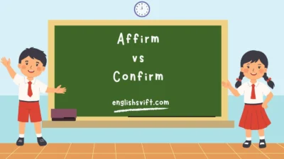 Affirm vs Confirm