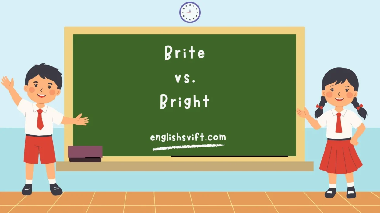 Brite vs. Bright