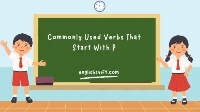 Commonly Used Verbs That Start With P
