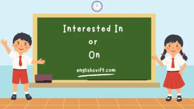 Interested In or On