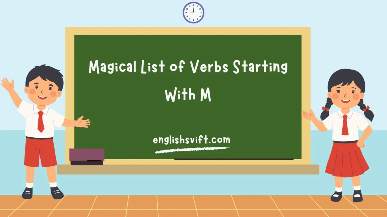 Magical List of Verbs Starting With M