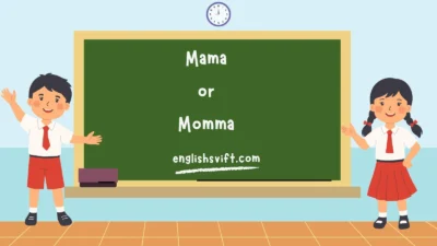 Mama or Momma
