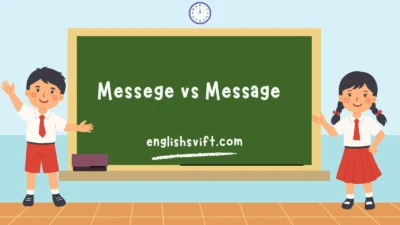 Messege vs Message