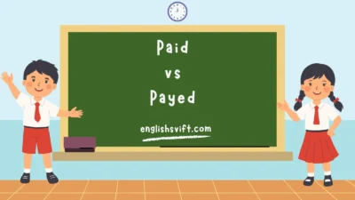 Paid vs Payed