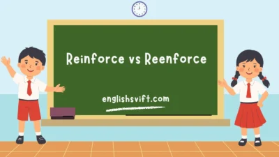 Reinforce vs Reenforce
