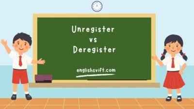 Unregister vs Deregister