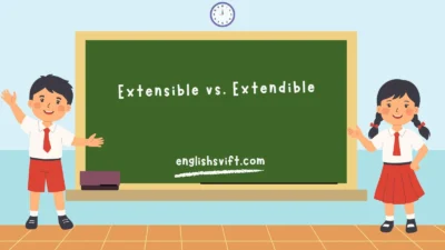 Extensible vs. Extendible