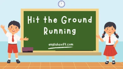 Hit the Ground Running