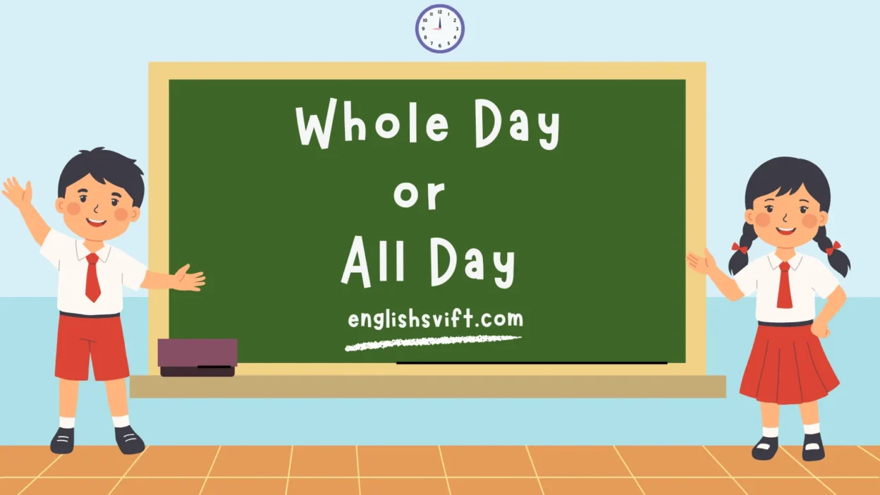 Whole Day or All Day
