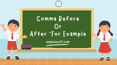 Comma Before Or After “For Example